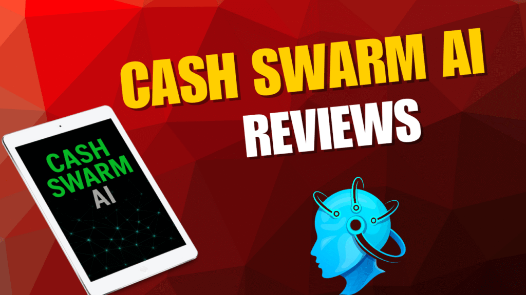 Cash Swarm AI Reviews 